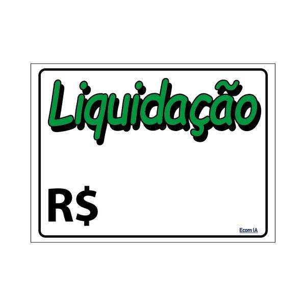 Imagem de Combo 3 Placas De Sinalização Liquidação 20X15 Ecom IA - P-23 F9e