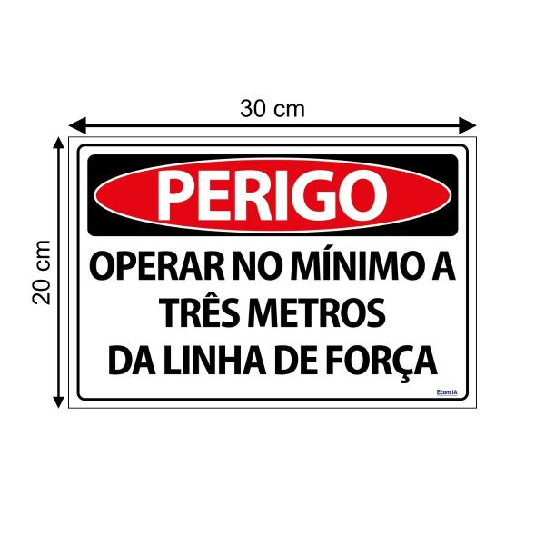 Imagem de Combo 3 Placas De Sinalização Perigo Operar No Mínimo A Três Metros Da Linha De Força 30x20 Ecom IA - SP48 F9e