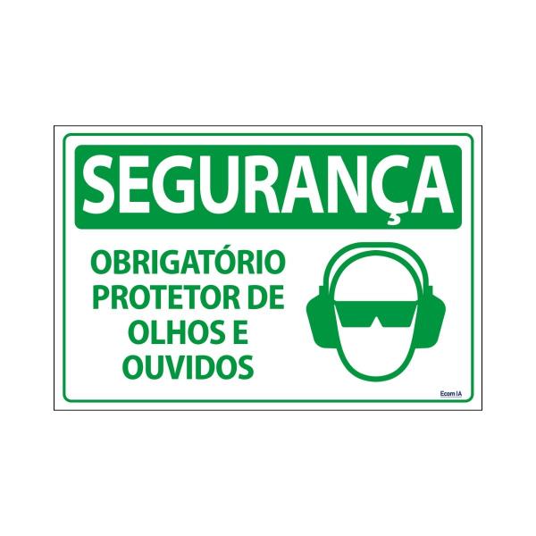 Imagem de Combo 3 Placas De Sinalização Segurança Obrigatório Protetor De Olhos E Ouvidos 30x20 Ecom IA - SS20 F9e