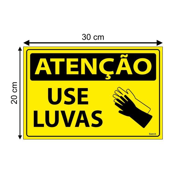 Imagem de Combo 6 Placas De Sinalização Atenção Use Luvas 30x20 Ecom IA - SA26 F9e