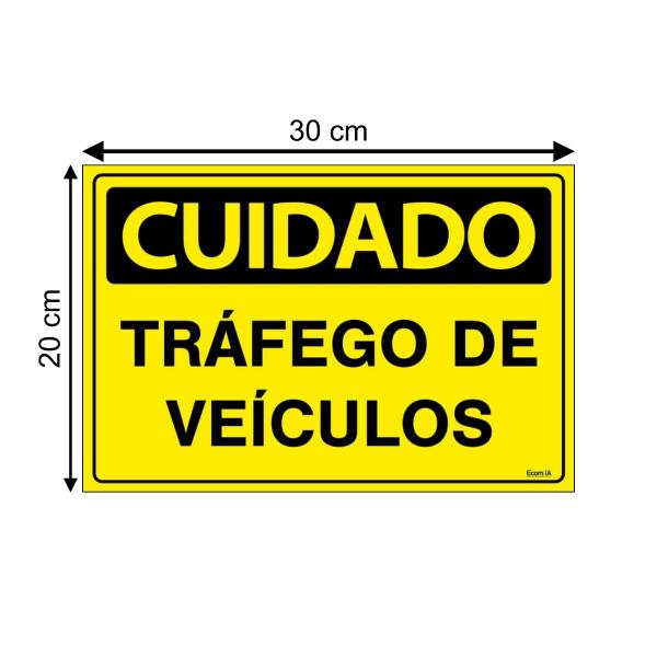 Imagem de Combo 6 Placas De Sinalização Cuidado Tráfego De Veículos 30x20 Ecom IA - SC8 F9e