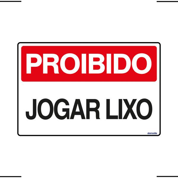 Imagem de Combo 6 Placas De Sinalização Proibido Jogar Lixo 30x20 Ekomunike - P-10 F9e