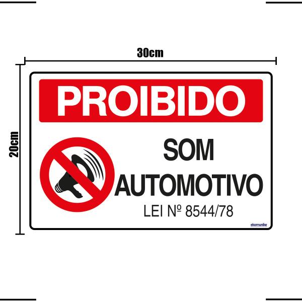 Imagem de Combo 6 Placas De Sinalização Proibido Som Automotivo 30x20 Ekomunike - S-233/1 F9e