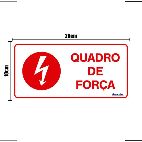 Imagem de Combo 6 Placas De Sinalização Quadro De Força 20x10 Ekomunike - X-742 F9e