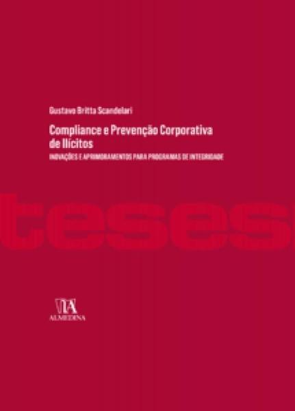 Imagem de Compliance e Prevenção Corporativa de Ilícitos - Inovações e Aprim. para Prog. de Int. - 01Ed/22 Sortido