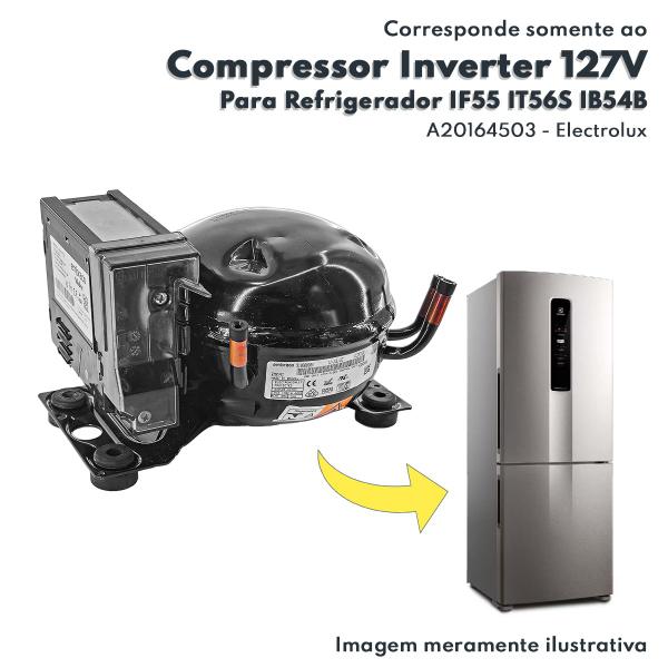 Imagem de Compressor Inverter 127V 60Hz Embraco Para Refrigerador IF55 IT56S IM8S IB54B IF43S Electrolux Original  A20164503 FMSY9C