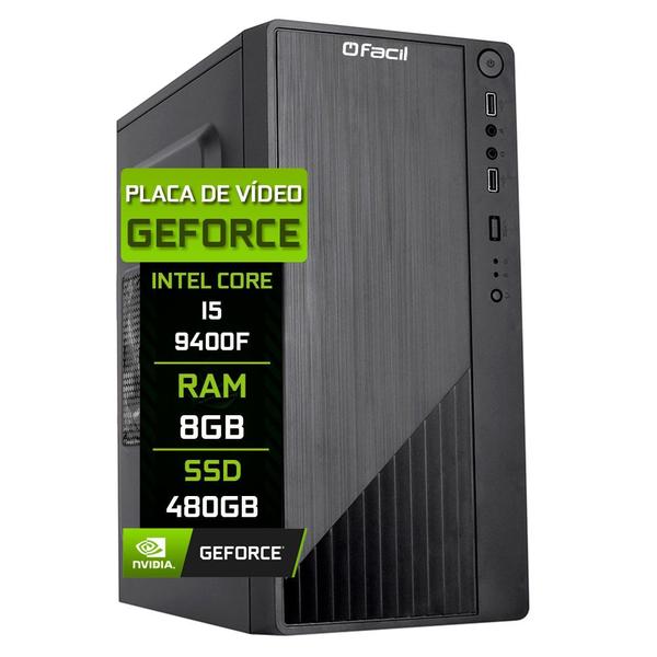 Computador Fácil Intel Core i5 9400f (Nona Geração) 8GB DDR4 3000MHz GeForce SSD 480GB - Fácil Computadores