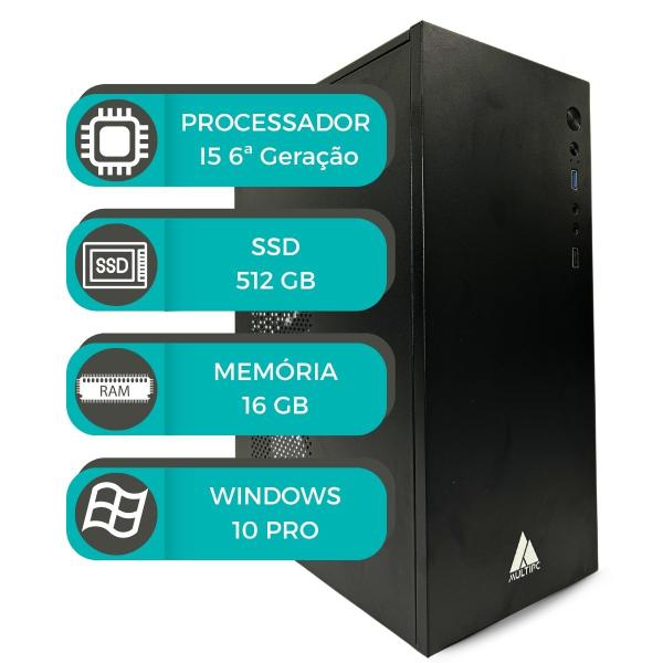 Computador MultiPc i5 6ª Geração 16GB SSD 512 WiFi Win10 Pro