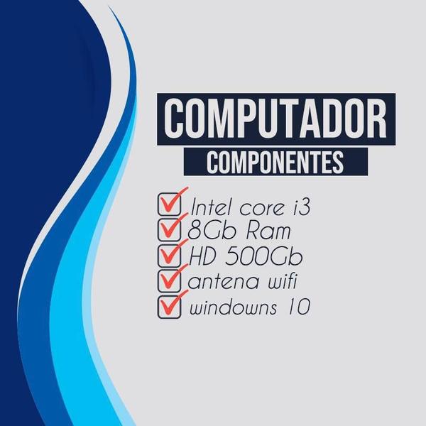 Imagem de Computador Pc Completo Intel I3 4Geração 8Gb Hd 500Gb Wi-Fi