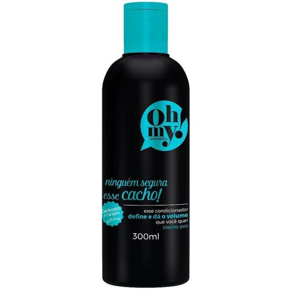 Condicionador Ninguém Segura Esse Cacho! 300ml Oh My! Imagem de Condicionador Ninguém Segura Esse Cacho! 300ml Oh My!