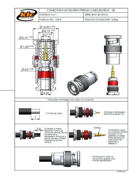 Imagem de Conector BNC 50 Ohms Macho Reto Cabo Prensa Cabo RG-58 / RGC-58 - LM-1 - Gav 77 - KLC