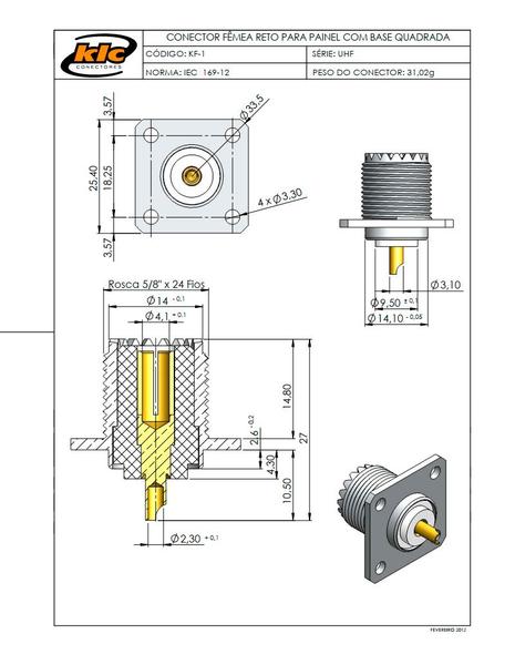 Imagem de Conector UHF Fêmea Reto Painel Base Quadrada 25,40mm - KF-1 - Gav 93 - KLC