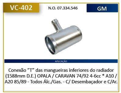 Imagem de Conexao t mangueira radiador com ar - bonanza 1985 a 1989 / gm a10 1985 a 1989 / gm a20 1985 a 1989 / opala 1974 a 1992 / veraneio 1985 a 1989 - vc402