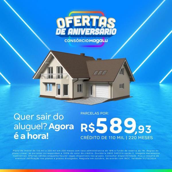 Imagem de Consórcio de Imóvel - 110 Mil - 220 Meses  - OFERTA DE ANIVESÁRIO