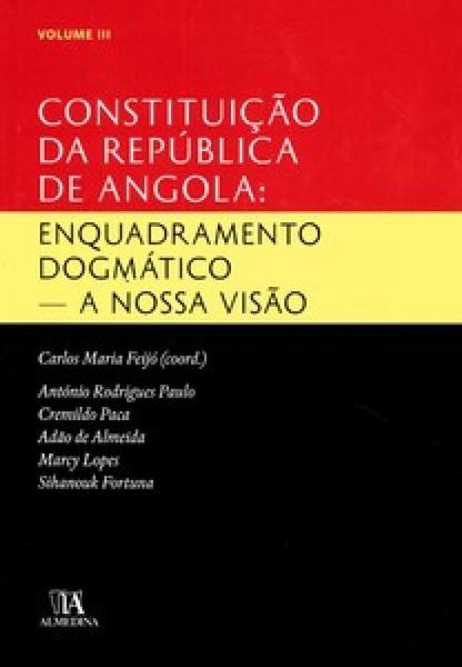 Imagem de Constituição da república de angola enquadramento dogmático   a nossa visão