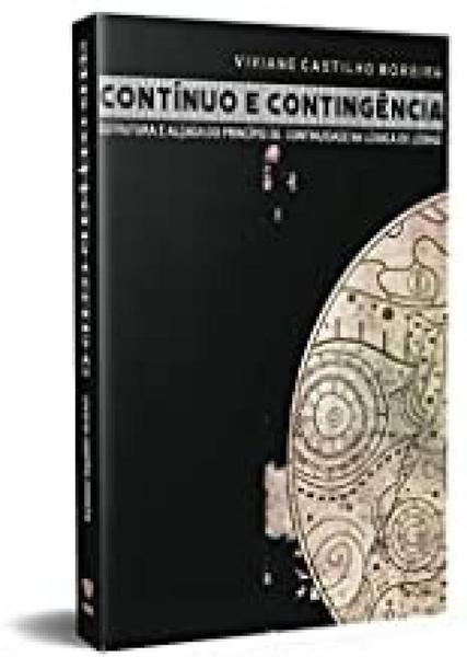 Imagem de Continuo econtingencia: estrutura e alcada da lei de continuidade na logica - KOTTER EDITORIAL LTDA