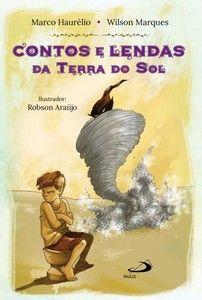 Imagem de Contos e lendas da terra do sol