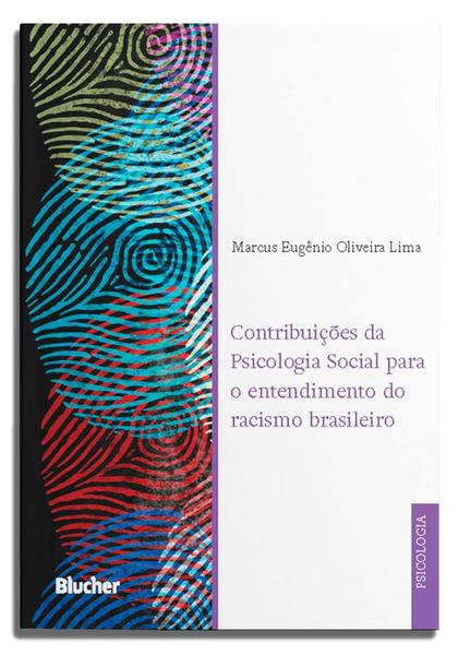 Imagem de Contribuições Da Psicologia Social Para O Entendimento Do Racismo Brasileiro