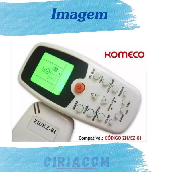 Imagem de Controle Remoto Ar Condicionado Komeco ZH/KZ-01 / ZH/EZ-01 / - ZH/HZ-01