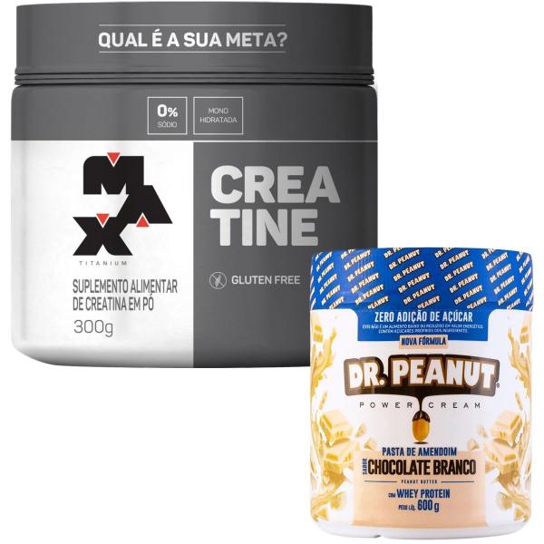 Creatina Max titanium 300g Pura + Pasta Amendoim Dr Peanut Imagem de Creatina Max titanium 300g Pura + Pasta Amendoim Dr Peanut