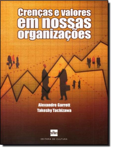 Imagem de Crencas E Valores Em Nossas Organizacoes - EDITORA DE CULTURA