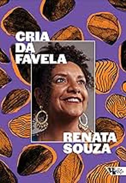 Imagem de Cria da Favela- Renata Souza