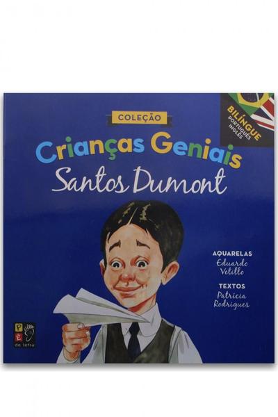 Imagem de Crianças Geniais - Santos Dumont - Pé da Letra