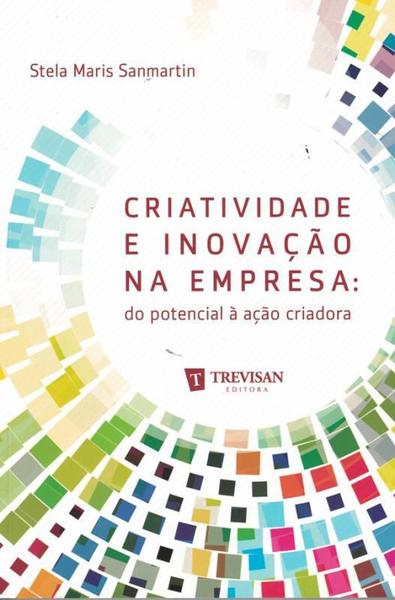 Imagem de Criatividade e inovacao na empresa - TREVISAN