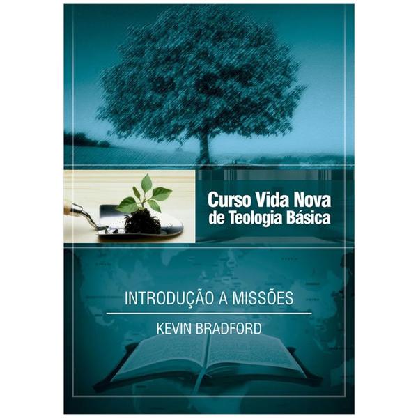 Imagem de Curso Vida Nova de Teologia Básica - Introdução a Missões Volume 14, Kevin Bradford - Vida Nova