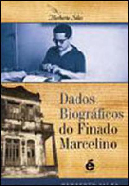 Imagem de Dados Biográficos do Finado Marcelino -  