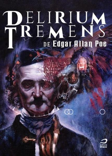 Imagem de Delirium tremens de edgar allan poe - DRACO