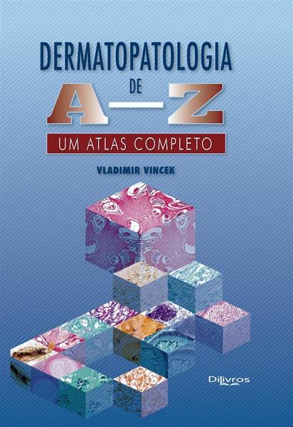 Imagem de Dermatopatologia de a  a  z