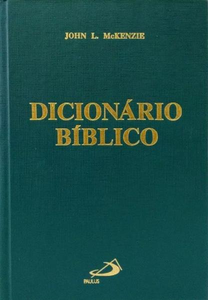 Dicionário Bíblico Capa dura john L. Mackenzie Imagem de Dicionário Bíblico Capa dura john L. Mackenzie
