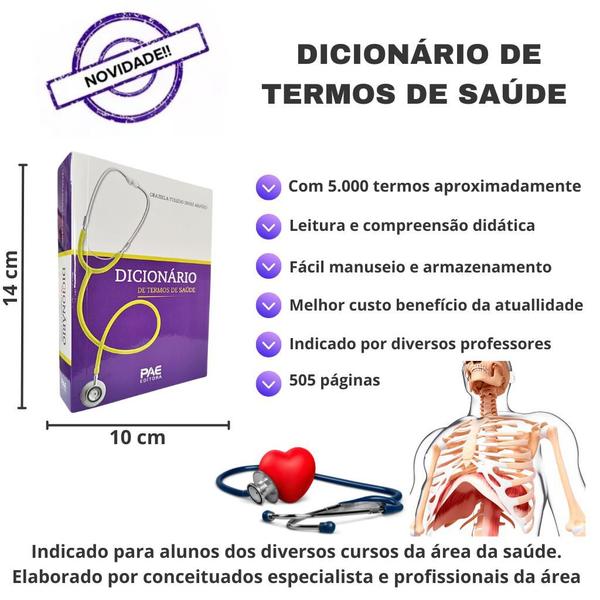 Imagem de Dicionário de Terminologia de Saúde - Enfermagem - Radiologia - 5.000 Verbetes - PAE EDITORA E DISTRIBUIDORA DE LIVROS LTDA