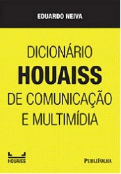 Imagem de Dicionario houaiss de comunicaçao e multimidia - Publifolha