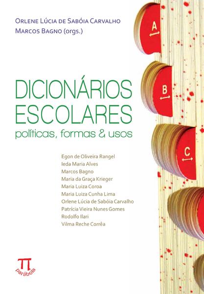 Imagem de Dicionários Escolares. Políticas, Formas & Usos- Volume I - Parábola