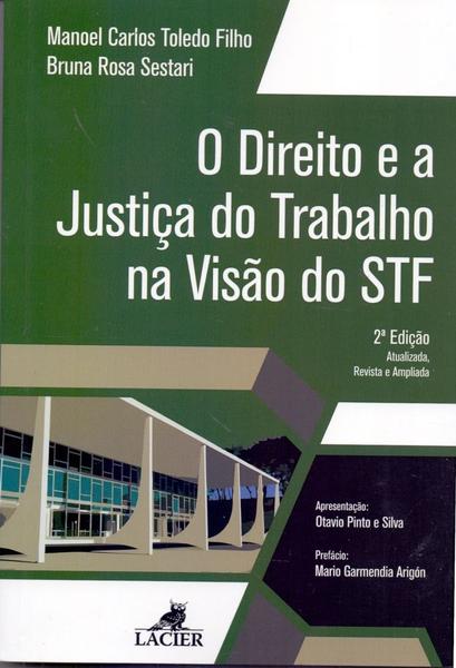 Imagem de Direito e a Justiça do Trabalho na Visão do STF, O