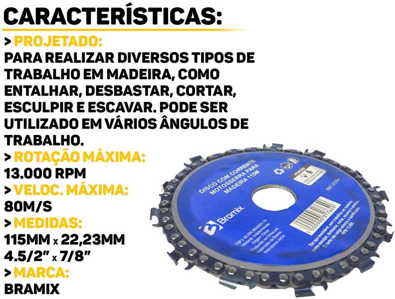 Imagem de Disco Corte Desbaste Madeira Corrente Motosserra Para Esmerilhadeira Lixadeira 115mm Bramix 