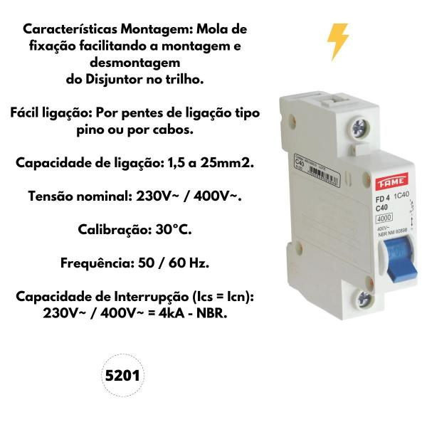 Imagem de Disjuntor Din FD - Monopolar 1P 40A - Condutor 10mm - Fame