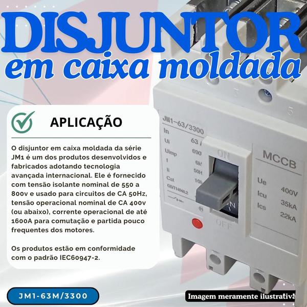 Imagem de Disjuntor em caixa moldada 63a trifásico jm1-63l/3300