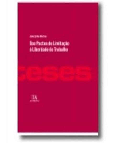 Imagem de Dos pactos de limitaçao a liberdade de trabalho