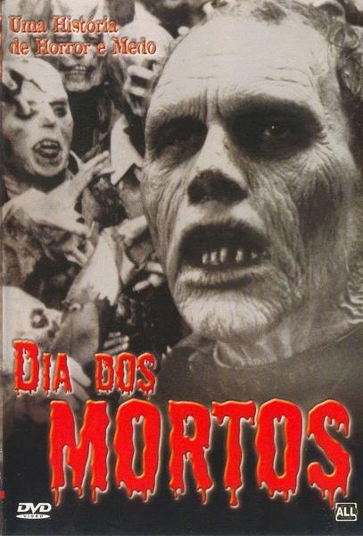 DVD Dia dos Mortos - Uma História de Horror e Medo - NBO Imagem de DVD Dia dos Mortos - Uma História de Horror e Medo
