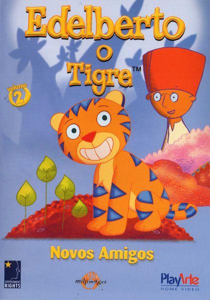 DVD Edelberto O Tigre - Novos Amigos - Vol. 2 - PlayArte Imagem de DVD Edelberto O Tigre - Novos Amigos - Vol. 2