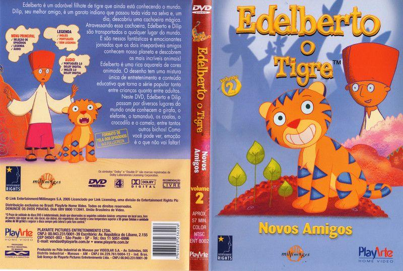 DVD Edelberto O Tigre - Novos Amigos - Vol. 2 - PlayArte Imagem de DVD Edelberto O Tigre - Novos Amigos - Vol. 2
