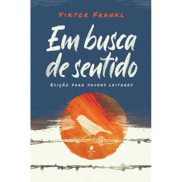 Imagem de Em busca de sentido ( Viktor E. Frankl ) - Auster