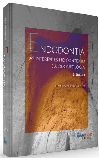 Imagem de Endodontia:  as interfaces no contexto da odontologia - SANTOS PUBLICACOES LTDA. -  