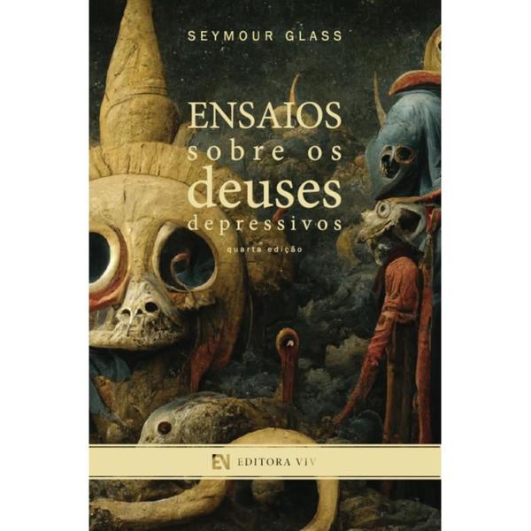 Imagem de Ensaios sobre os deuses depressivos ( Seymour Glass ) - Editora VIV