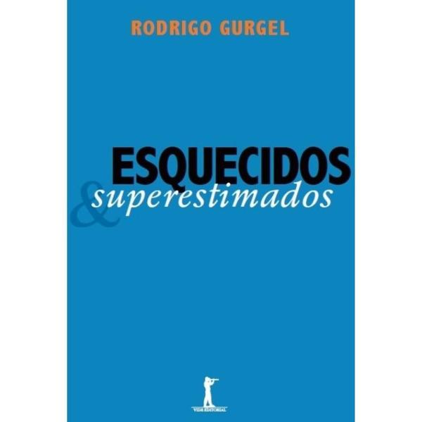 Imagem de Esquecidos & Superestimados - Vide Editorial