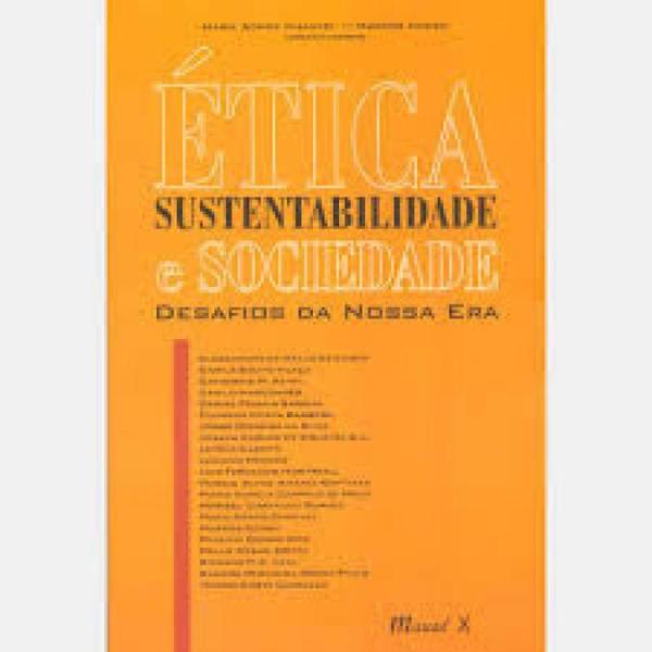 Imagem de Etica, Sustentabilidade E Sociedade: Desafios Da N - MAUAD