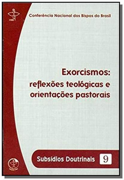 Imagem de Exorcismos - reflexoes teologicas e orientacoes pa - EDICOES CNBB